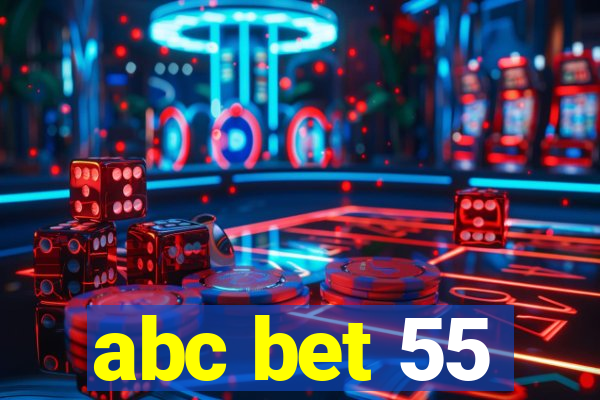 abc bet 55